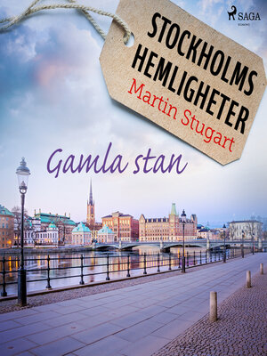 cover image of Stockholms hemligheter--Gamla stan